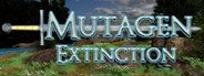 Mutagen Extinction System Requirements