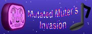 Mutated Muter's Invasion System Requirements