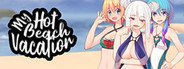 My hot beach vacation System Requirements