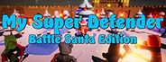 My Super Defender - Battle Santa Edition System Requirements