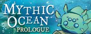 Mythic Ocean: Prologue System Requirements