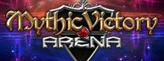 Mythic Victory Arena System Requirements