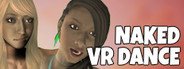 Naked VR Dance System Requirements