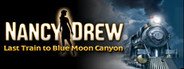 Nancy Drew: Last Train to Blue Moon Canyon System Requirements