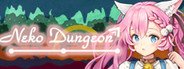 Neko Dungeon 喵酱迷城 喵醬迷城 ねこダンジョン System Requirements