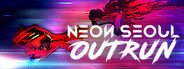 Neon Seoul: Outrun System Requirements