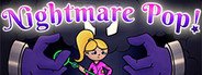 Nightmare Pop! System Requirements