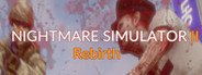 Nightmare Simulator 2 Rebirth System Requirements