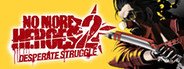 No More Heroes 2: Desperate Struggle System Requirements