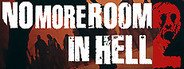 No More Room In Hell 2 System Requirements