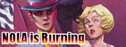 NOLA is Burning System Requirements