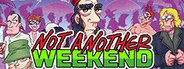 Not Another Weekend System Requirements