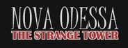 Nova Odessa - The Strange Tower System Requirements