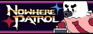 Nowhere Patrol System Requirements