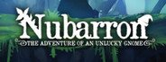 Nubarron: The adventure of an unlucky gnome System Requirements