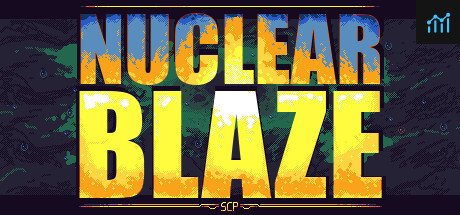 Nuclear Blaze PC Specs