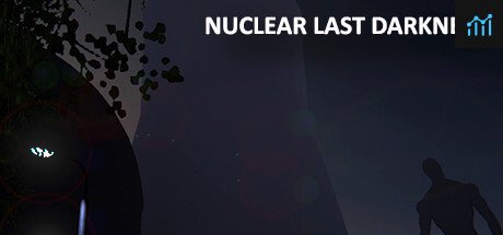 Nuclear Last Darkness PC Specs