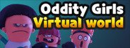 Oddity Girls: Virtual World System Requirements