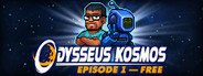 Odysseus Kosmos and his Robot Quest: Episode 1 System Requirements