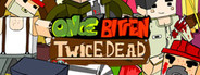 Once Bitten, Twice Dead! System Requirements