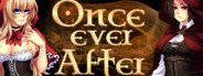 Once Ever After System Requirements