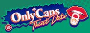 OnlyCans: Thirst Date System Requirements