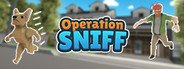 Operation Sniff System Requirements