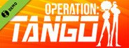 Operation: Tango - Demo System Requirements