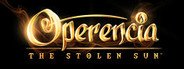 Can I Run Operencia: The Stolen Sun?