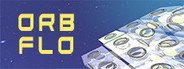 Orb Flo System Requirements