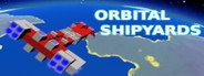 Orbital Shipyards System Requirements