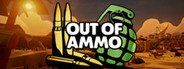 Out of Ammo System Requirements