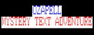 Ozapell Mystery Text Adventure System Requirements