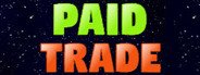 Paid Trade System Requirements