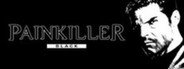 Painkiller: Black Edition System Requirements