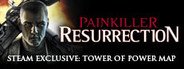 Painkiller: Resurrection System Requirements