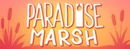 Paradise Marsh System Requirements