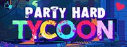 Party Tycoon System Requirements