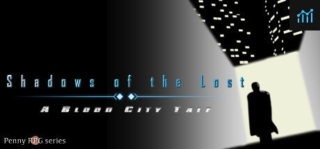 Penny RPG: Shadows of the Lost - A Blood City Tale PC Specs