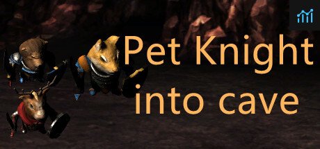 Pet Knight into cave PC Specs