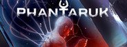 Phantaruk System Requirements