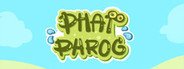 PHAT PHROG System Requirements