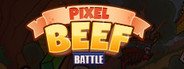 Pixel Beef Battle System Requirements