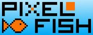 Pixel Fish System Requirements