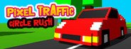 Pixel Traffic: Circle Rush System Requirements