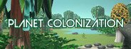 Planet Colonization System Requirements