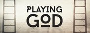 Playing God System Requirements