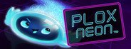 Plox Neon System Requirements