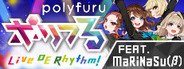 polyfuru feat. MaRiNaSu (β) / ポリフる feat. まりなす（仮） System Requirements