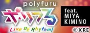 polyfuru feat. MIYA KIMINO / ポリフる feat. キミノミヤ System Requirements